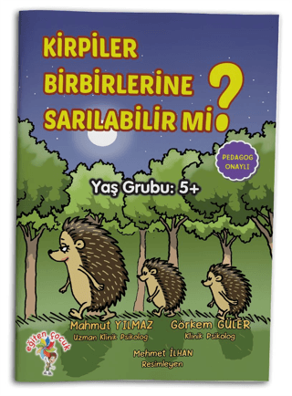 Kirpiler Birbirlerine Sarılabilir mi? Mahmut Yılmaz