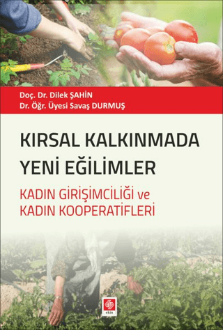 Kırsal Kalkınmada Yeni Eğilimler Dilek Şahin