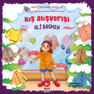 Kış Alışverişi - Hayatı Okuyorum Serisi 3 Ali Bağmen