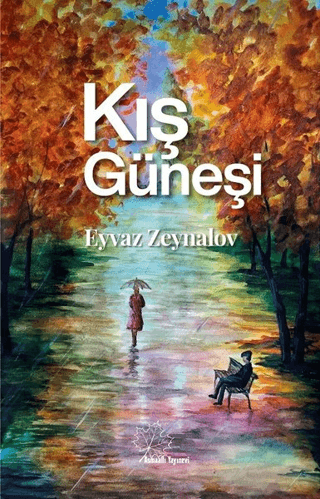 Kış Güneşi Eyvaz Zeynalov