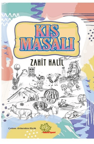 Kış Masalı Zahit Halil