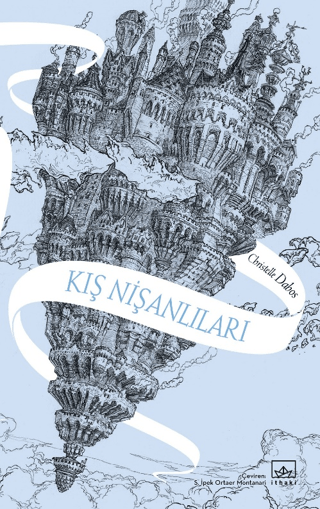 Kış Nişanlıları - Aynadan Geçen Kız Serisi 1. Kitap Christelle Dabos