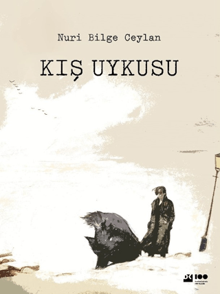 Kış Uykusu Nuri Bilge Ceylan