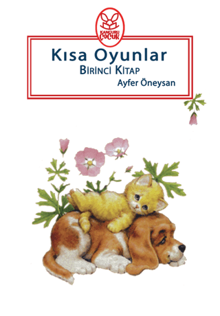 Kısa Oyunlar Birinci Kitap Ayfer Öneysan