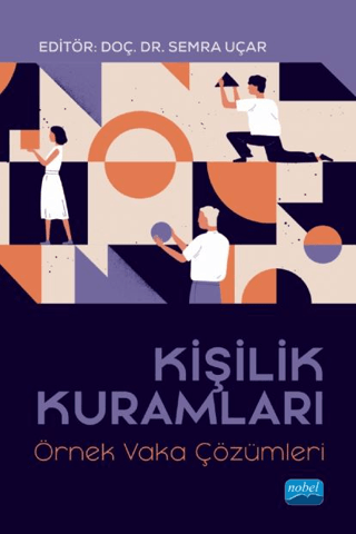 Kişilik Kuramları - Örnek Vaka Çözümleri Kolektif