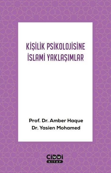 Kişilik Psikolojisine İslami Yaklaşımlar Amber Haque