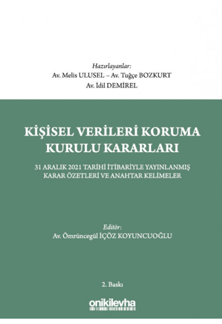 Kişisel Verileri Koruma Kurulu Kararları - 31 Aralık 2021 Tarihi İtiba