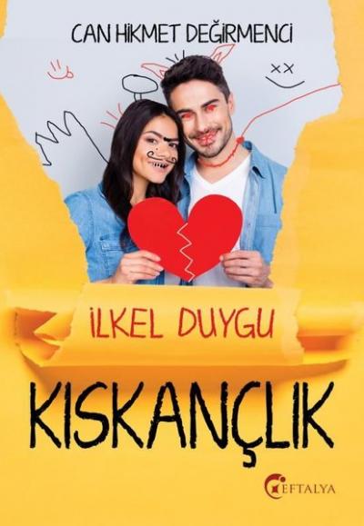 Kıskançlık Can Hikmet Değirmenci