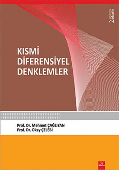 Kısmi Diferensiyel Denklemler Mehmet Çağlıyan