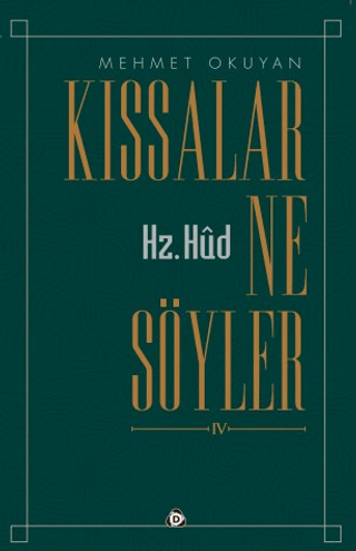 Kıssalar Ne Söyler 4 - Hz.Hud Mehmet Okuyan