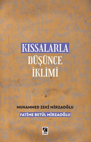 Kıssalarla Düşünce İklimi Fatime Betül Mirzaoğlu