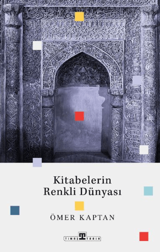 Kitabelerin Renkli Dünyası Ömer Kaptan