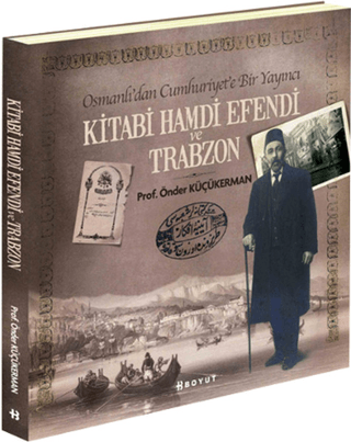 Kitabi Hamdi Efendi ve Trabzon %25 indirimli Önder Küçükerman