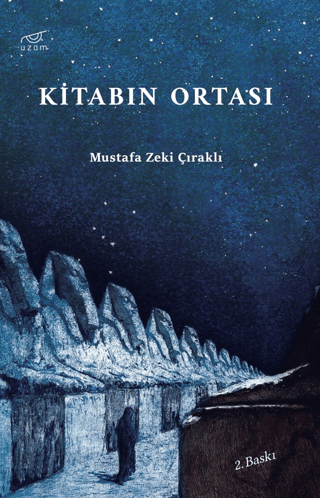 Kitabın Ortası Mustafa Zeki Çıraklı