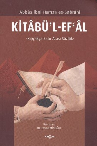 Kitabü'l-Ef'al %24 indirimli Abbas İbni Hamza Es-Sabrani