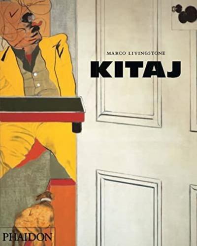 Kitaj, 4th edition Marco Livingstone