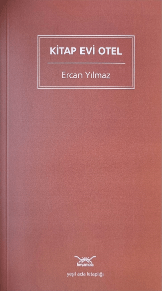 Kitap Evi Otel Ercan Yılmaz