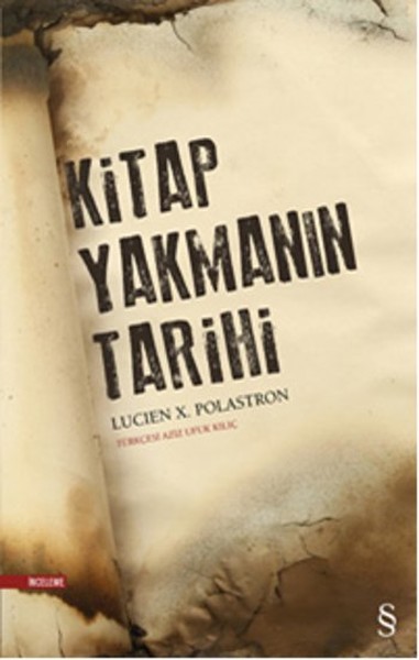 Kitap Yakmanın Tarihi Lucien X. Polastron