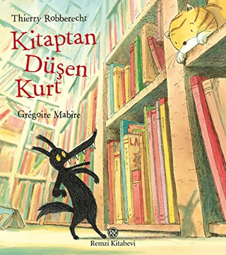 Kitaptan Düşen Kurt Thierry Robberecht