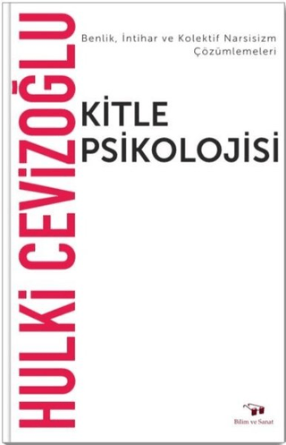 Kitle Psikolojisi Hulki Cevizoğlu