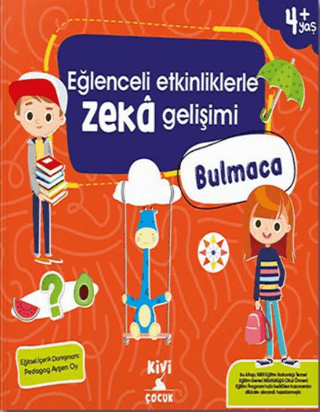 Kivi Eğlenceli Etkinliklerle Zeka Gelişimi Bulmaca Kolektif