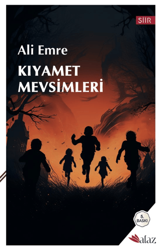 Kıyamet Mevsimleri Ali Emre