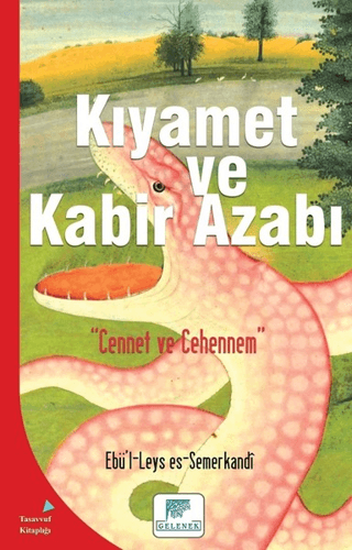 Kıyamet ve Kabir Azabı Ebü'l-Leys es-Semerkandî