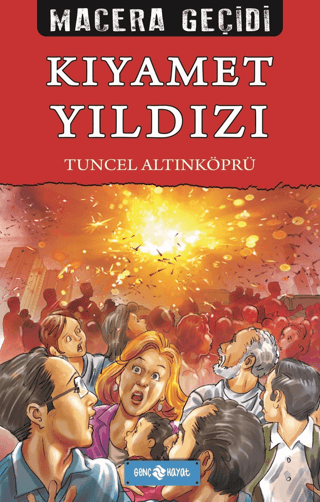 Kıyamet Yıldızı - Macera Geçidi 22 Tuncel Altınköprü