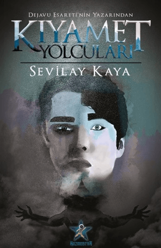 Kıyamet Yolcuları Sevilay Kaya