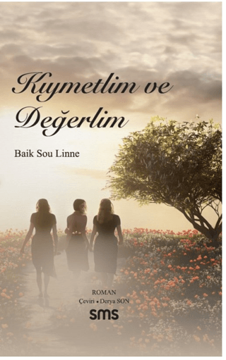 Kıymetlim ve Değerlim Baik Sou Linne