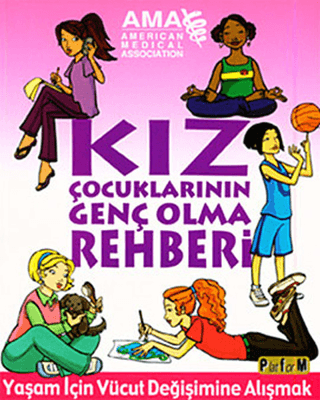 Kız Çocuklarının Genç Olma Rehberi Kate Gruenwald Pfeifer