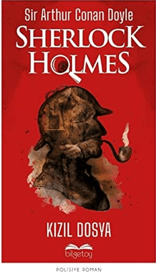 Kızıl Dosya - Sherlock Holmes Sir Arthur Conan Doyle