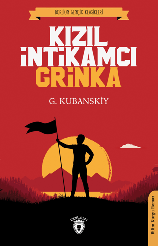 Kızıl İntikamcı Grinka G. Kubanskiy