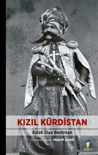 Kızıl Kürdistan Ezize Ziyo Bedirxan