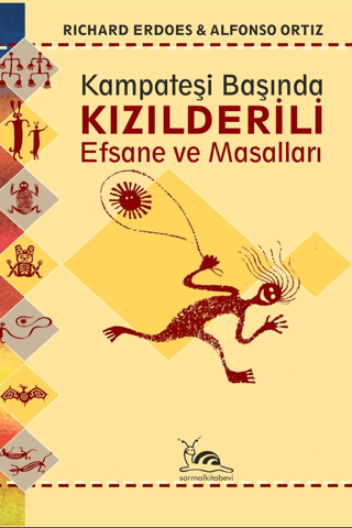 Kızılderili Efsane ve Masalları Richard Erdoes