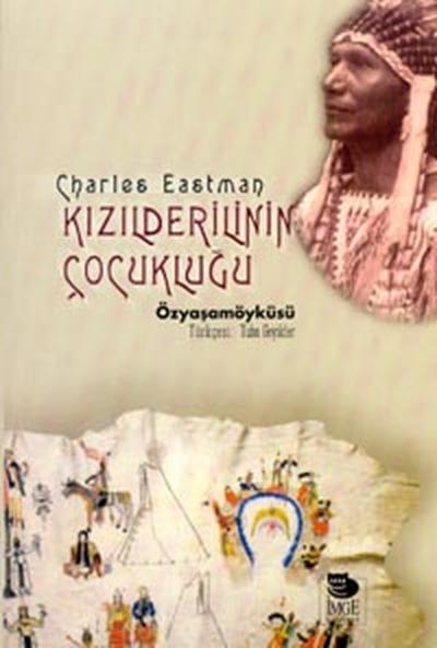 Kızılderilinin ÇocukluğuOhiyesa %20 indirimli Tuba Geyikler