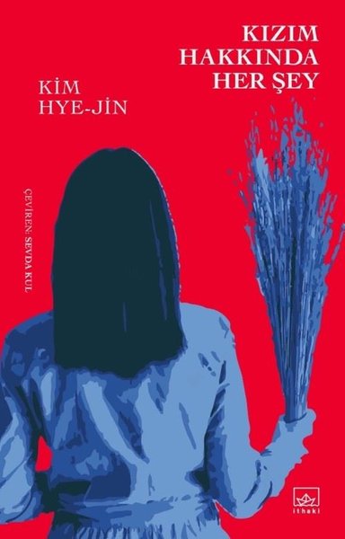 Kızım Hakkında Her Şey Kim Hye Jin