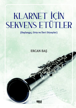 Klarnet için Sekvens Etütler Ercan Baş