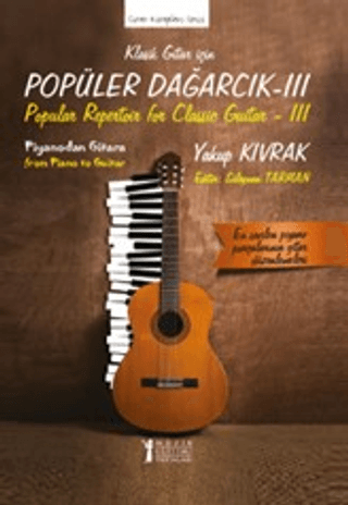 Klasik Gitar İçin Popüler Dağarcık - III Yakup Kıvrak