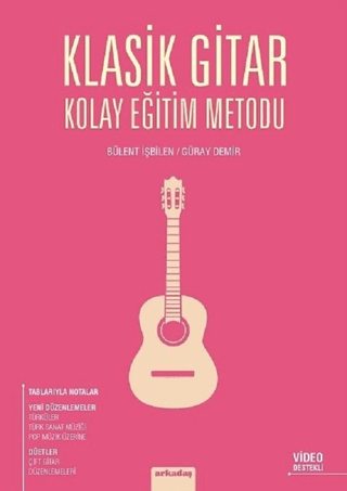 Klasik Gitar Kolay Eğitim Metodu Bülent İşbilen