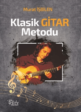 Klasik Gitar Metodu Murat İşbilen