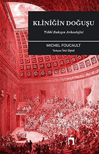 Kliniğin Doğuşu Michel Foucault