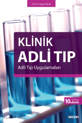 Klinik Adli Tıp Adli Tıp Uygulamaları Oğuz Polat