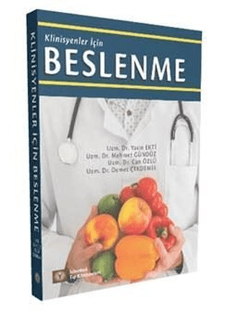 Klinisyenler İçin Beslenme Mehmet Gündüz