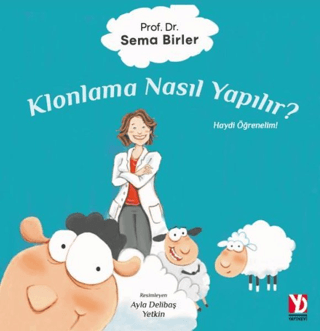 Klonlama Nasıl Yapılır ? Sema Birler