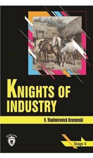 Knights Of Industry Stage 4 V. Vladimirovich Krestovski