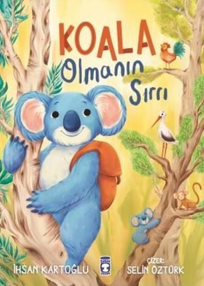 Koala Olmanın Sırrı İhsan Kartoğlu