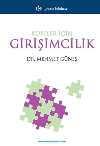 Kobiler İçin Girişimcilik Mehmet Güneş