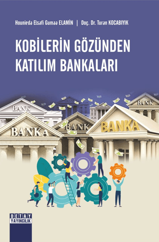 Kobilerin Gözünden Katılım Bankaları Hounieda Elsafi Gumaa Elamin