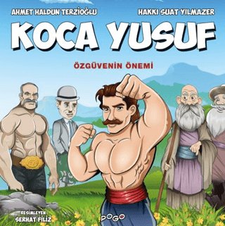 Koca Yusuf - Özgüvenin Önemi Ahmet Haldun Terzioğlu